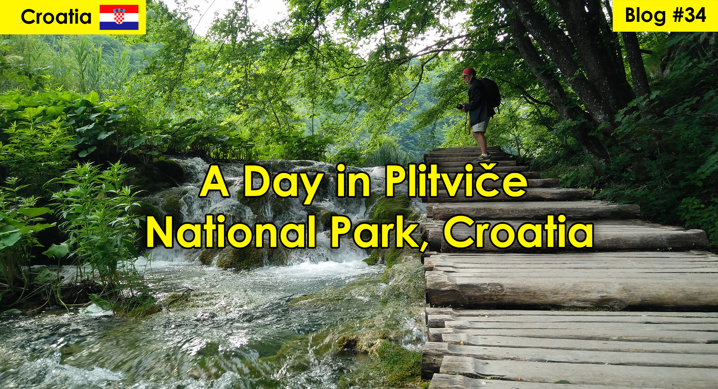 A Day in Plitvice
